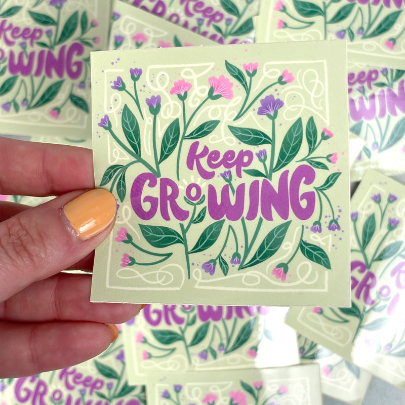 Keep Growing Sticker