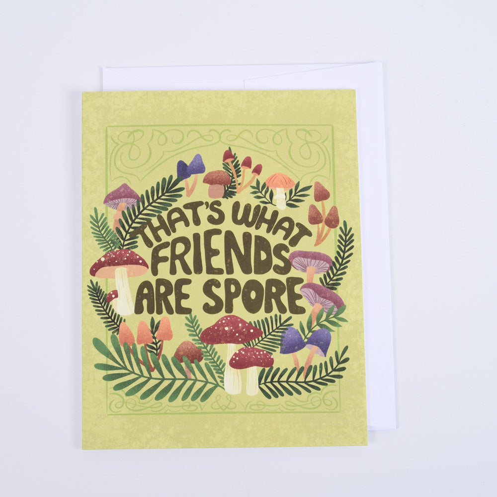 What Friends Are Spore Greeting Card