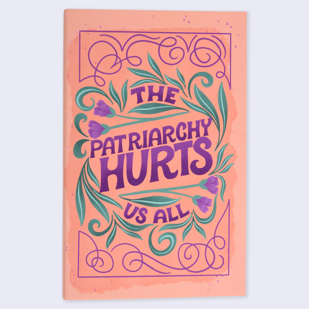 The Patriarchy Hurts Us All Flat Lay Notebook