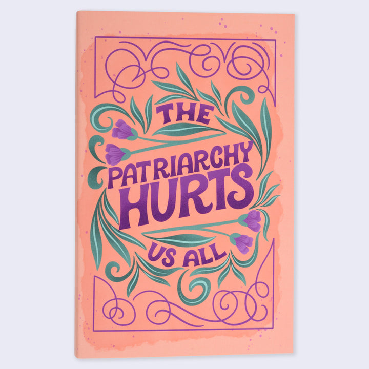 The Patriarchy Hurts Us All Flat Lay Notebook